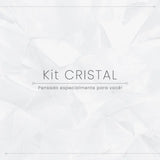 KIT CRISTAL