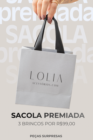 Sacola Premiada LOLIA