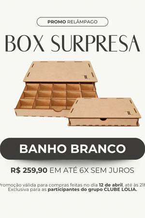 Box Surpresa: Mix completo personalizado - Ródio Branco.